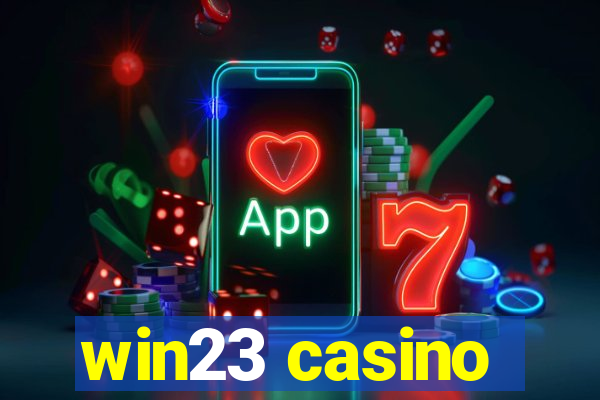 win23 casino